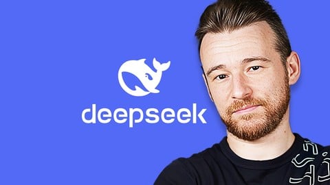 【Udemy付费课程】DeepSeek大师课程： Learn, Automate Tasks, Write Code and More